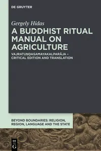 A Buddhist Ritual Manual on Agriculture_cover