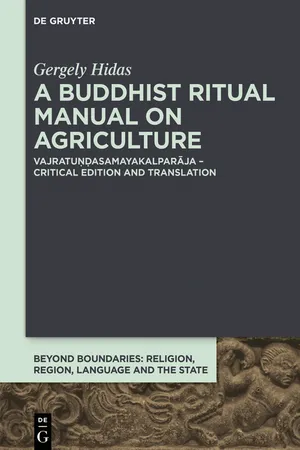 A Buddhist Ritual Manual on Agriculture