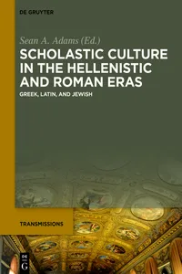 Scholastic Culture in the Hellenistic and Roman Eras_cover