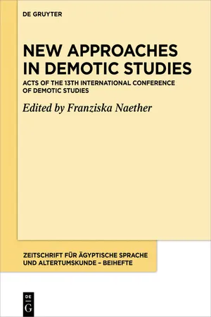 New Approaches in Demotic Studies