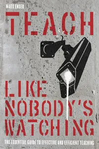 Teach Like Nobody's Watching_cover