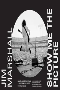 Jim Marshall: Show Me the Picture_cover