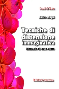 Tecniche di distensione immaginativa. Manuale di auto aiuto_cover