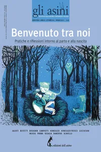 Benvenuto tra noi. Pratiche e riflessioni intorno al parto e alla nascita_cover