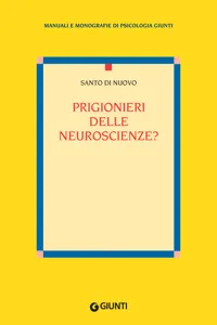 Prigionieri delle neuroscienze?_cover