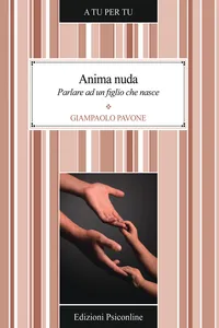 Anima nuda. Parlare ad un figlio che nasce_cover