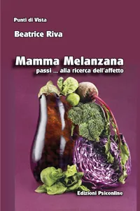 Mamma Melanzana passi alla ricerca dell'affetto_cover