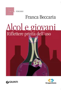 Alcol e giovani. Riflettere prima dell'uso_cover