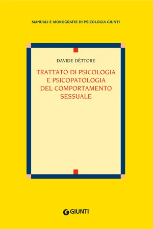 Trattato di psicologia e psicopatologia del comportamento sessuale