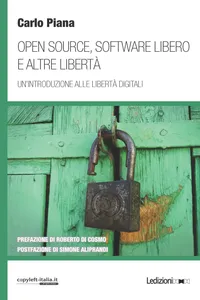 Open source, software libero e altre libertà_cover