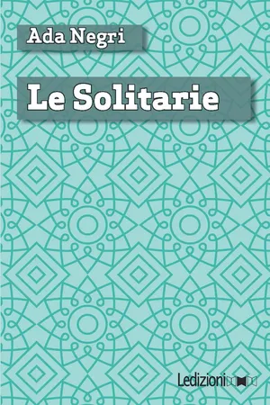 Le solitarie