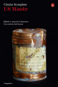 US Waste. Rifiuti e sprechi d'America. Una storia dal basso_cover