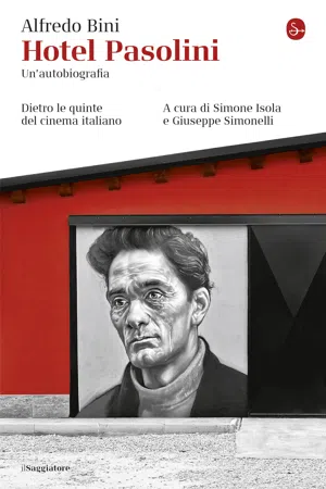 Hotel Pasolini. Un'autobiografia