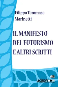 Il manifesto del futurismo e altri scritti_cover