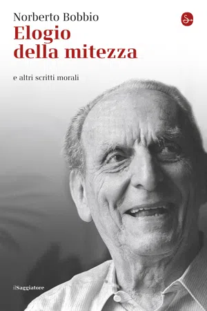 Elogio della mitezza e altri scritti morali