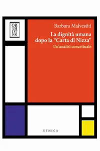 La dignità umana dopo la "Carta di Nizza". Un'analisi concettuale_cover