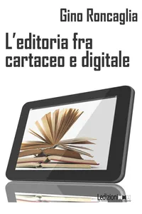 L'editoria fra cartaceo e digitale_cover