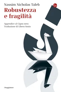 Robustezza e fragilità. Che fare? Il Cigno nero tre anni dopo_cover