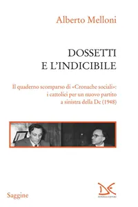 Dossetti e l'indicibile_cover