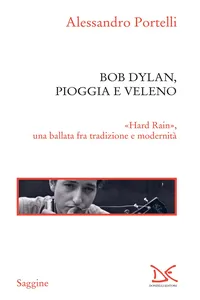 Bob Dylan, pioggia e veleno_cover