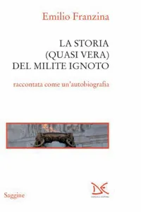 La storia del Milite ignoto_cover