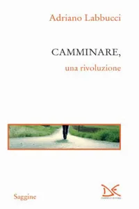 Camminare, una rivoluzione_cover