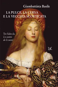 La pulce, la cerva e la vecchia scorticata_cover