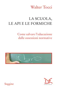 La scuola, le api e le formiche_cover