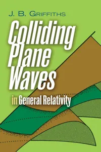 Colliding Plane Waves in General Relativity_cover