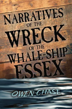 Narratives of the Wreck of the Whale-Ship Essex