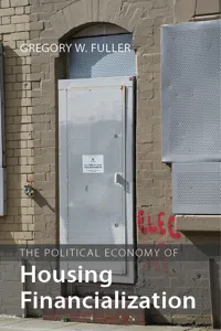 The Political Economy of Housing Financialization_cover