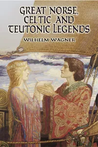 Great Norse, Celtic and Teutonic Legends_cover