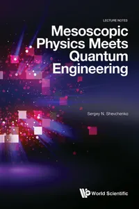 Mesoscopic Physics meets Quantum Engineering_cover