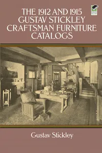 The 1912 and 1915 Gustav Stickley Craftsman Furniture Catalogs_cover