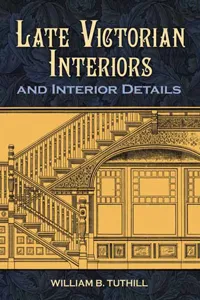 Late Victorian Interiors and Interior Details_cover