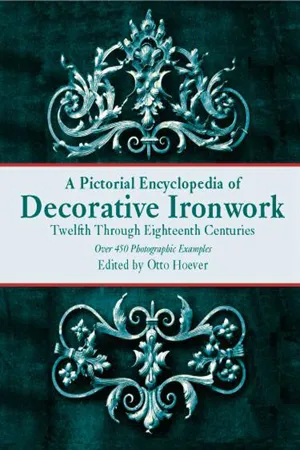 A Pictorial Encyclopedia of Decorative Ironwork