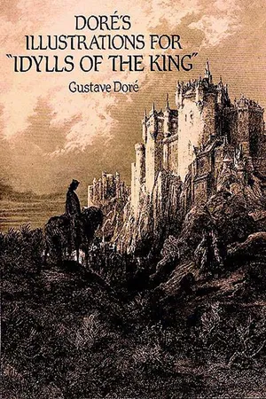 Doré's Illustrations for "Idylls of the King"