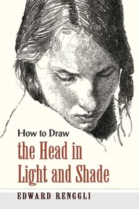 How to Draw the Head in Light and Shade_cover