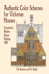 Authentic Color Schemes for Victorian Houses_cover