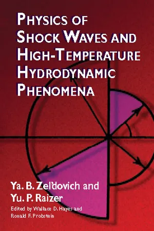 Physics of Shock Waves and High-Temperature Hydrodynamic Phenomena