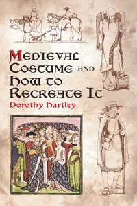 Medieval Costume and How to Recreate It_cover