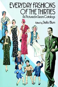 Everyday Fashions of the Thirties As Pictured in Sears Catalogs_cover