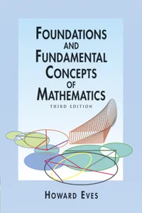 Foundations and Fundamental Concepts of Mathematics_cover