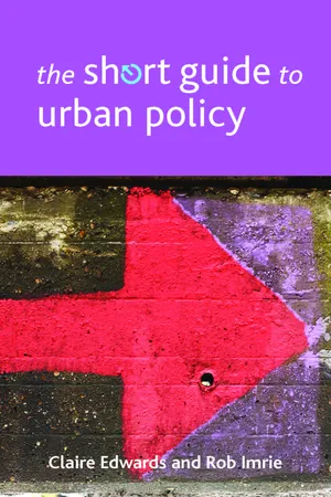 The Short Guide to Urban Policy