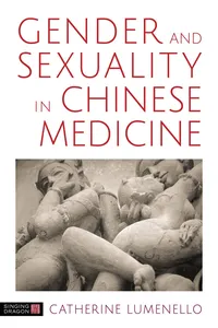 Gender and Sexuality in Chinese Medicine_cover