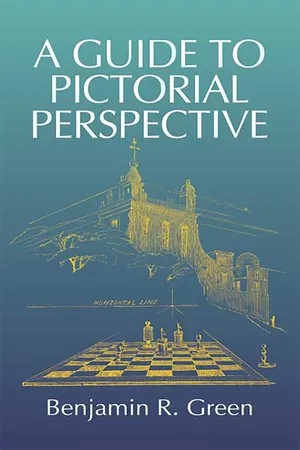 A Guide to Pictorial Perspective