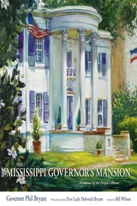 The Mississippi Governor's Mansion_cover