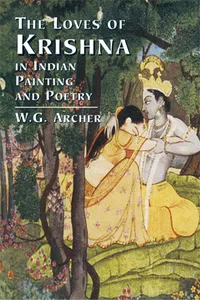 The Loves of Krishna in Indian Painting and Poetry_cover
