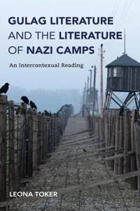 Gulag Literature and the Literature of Nazi Camps_cover