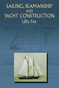 Sailing, Seamanship and Yacht Construction_cover